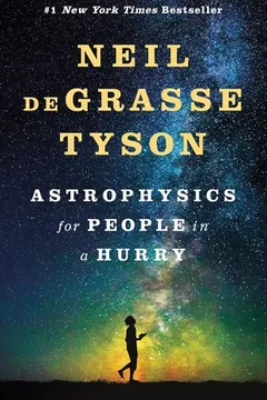 Astrophysics for People in a Hurry