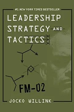 Leadership Strategy and Tactics
